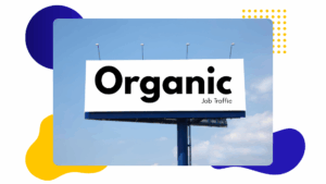 organic job traffic