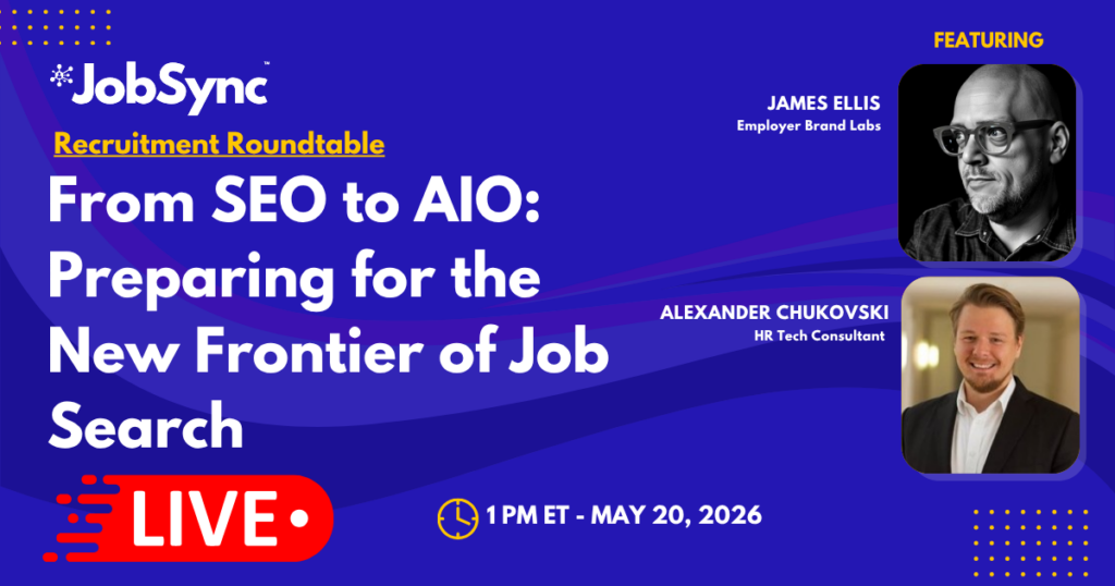 May26roundtable From SEO to AIO: Preparing for the New Frontier of Job Search