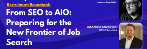 From SEO to AIO: Preparing for the New Frontier of Job Search